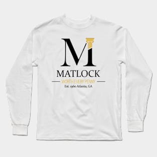 Ben tv Matlock Law Firm Long Sleeve T-Shirt